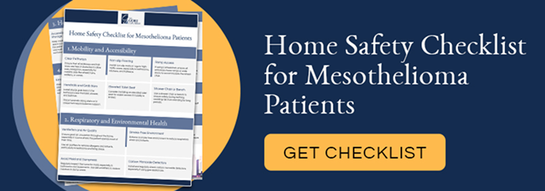 Daily Living Tips for People With Mesothelioma: Get the Checklist provided by The Gori Law Firm You Mesothelioma Lawyers and Asbestos Exposure Attorneys